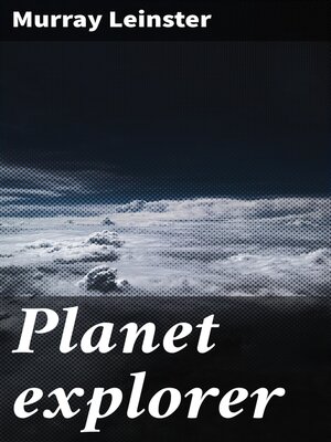 cover image of Planet explorer